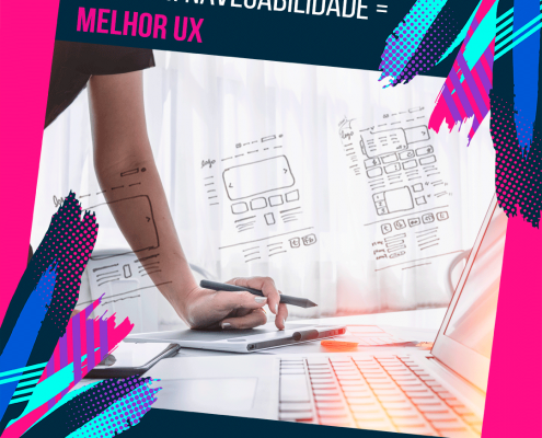 Site com navegabilidade = melhor UX