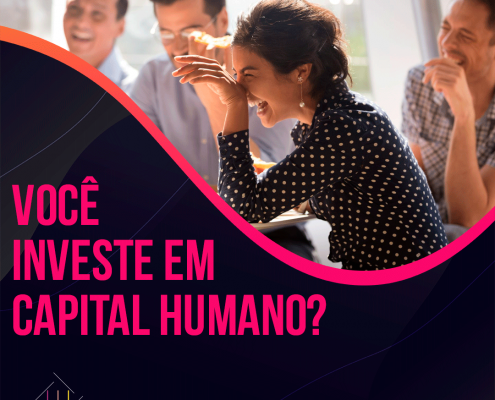 Você investe em capital humano?
